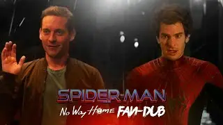 Capitulo 1 : El Encuentro | Fan-dub No Way Home