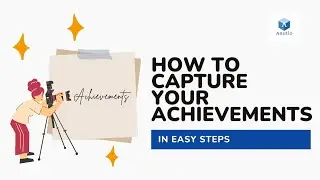 How to Capture your Achievement in Easy Steps