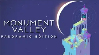 A Fifth Dimensional Adventure | Monument Valley: Panoramic Edition