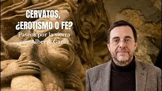 Cervatos, ¿erotismo o fe?