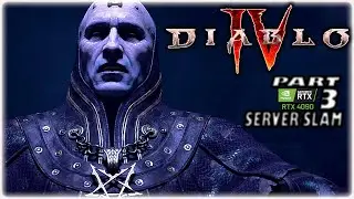 DIABLO IV | SERVER SLAM | PART 3 | RTX 4090 | PC 4K/144 |