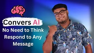 ConversAI Review | No Need to Think Respond to Any Message