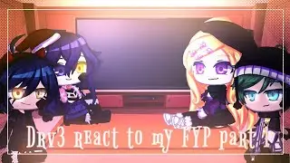 Drv3 react to my FYP part 1 💜💙💚💛