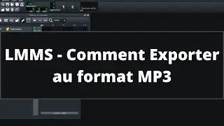 LMMS - Comment Exporter au format MP3