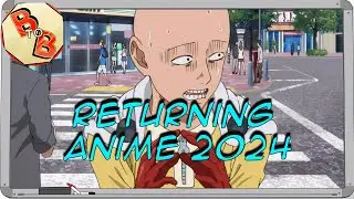 The Best Returning Anime Of 2024!