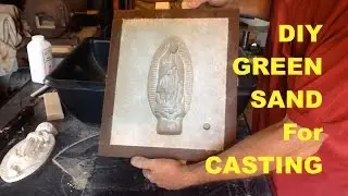 DIY GREEN SAND FOR CASTING - CHEAP, SIMPLE and FAST - MSFN