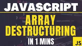 Array Destructuring || ES 6 | JavaScript