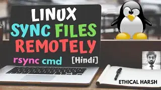 LINUX || RSYNC || SYNC FILES REMOTELY || SSH || HINDI
