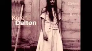 Karen Dalton~Green Rocky Road - Pine Street RecordingsFULL ALBUM
