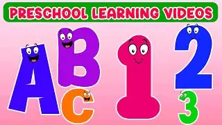 Learning Videos For Kids | Preschool Learning Videos For 3 Year Olds | ABC and 123 Learning Videos