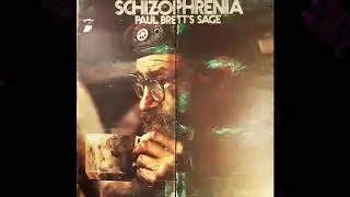 Paul Brett's Sage - Schizophrenia (1972) [FULL ALBUM]