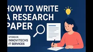 Step-by-Step Framework for Writing a High-Impact Research Paper