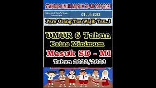 Standar Umur Masuk SD-MI Tahun 2022