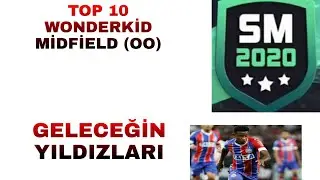 SM 2020 EN İYİ GENÇ ORTA SAHA OYUNCULARI/ TOP 10 WONDERKİD MUDFİELD (OO)!!!