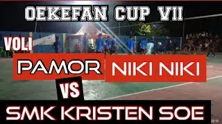 Voli!! Pamor Niki Niki Vs SMK Kristen So'e✔️Oekefan Cup VII