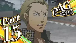 Persona 4 Golden - Part 15 - Interested in Guys