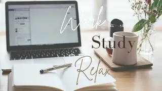Working from home background music -  Study Work From Home Quarantine Playlist
