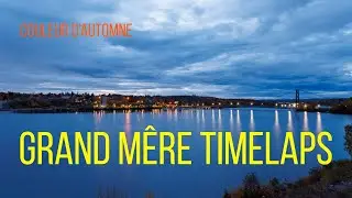 Grand-Mère en Timelaps, Automne.