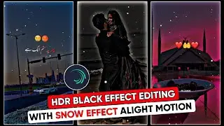 normal video ko 4K HDR kaise banaen | how to convert simple video to 4K ultra | AlightMotion Editing