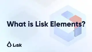 What is Lisk Elements? An Open Source JavaScript Library