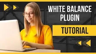 FCPeffects Tutorials: White Balance Plugin