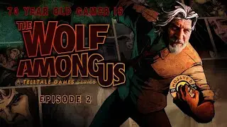 Smoke and Mirrors & A Crooked Mile - The Wolf Among Us (Ep. 2 & 3)