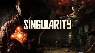 Singularity прохождение. Часть 6