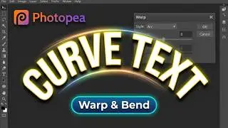 How to Bend and Curve Text in Photopea (2026) — Quick & Easy