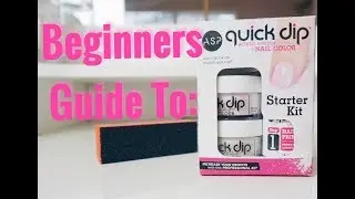 BEGINNERS GUIDE: ASP Dipping Powder Nails