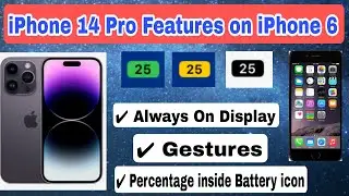 iPhone 14 Pro Features on iPhone 6 (iOS 12.5.5) || Always on Display || New Battery icon || Gestures