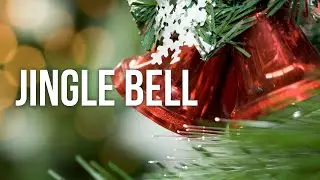 Jingle Bell Song / Piano Instrumental / Merry Christmas / Toque o Sino