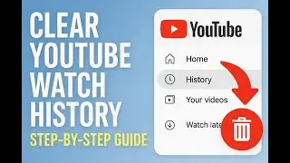 How to Clear YouTube Watch History | Step-by-Step Guide! 🧹📱💻