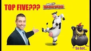 TOP FIVE SONGS FROM BARNYARD