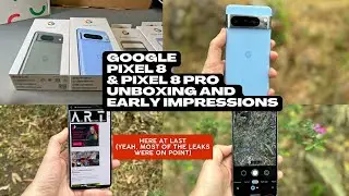 Google Pixel 8 Pixel 8 Pro Unboxing and First Impressions