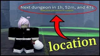 [Project Slayer] Dungeon + Location