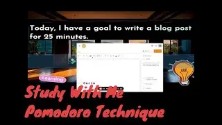 25 minute session of Pomodoro Study Technique - Study with me Pomodoro timer