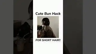 Easy bun hack for short hair !! • cute bun tutorial • hairstyle ideas for short hair