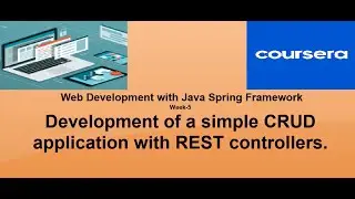 Web Development with Java Spring Framework week5 Development of a simple CRUD application with rest.