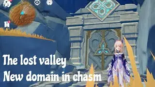how to unlock the new domain in the chasm(unlock domain the lost valley) - genshin impact the chasm