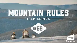 Mountain Rules #56: Indulge