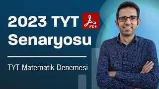 2023 TYT Matematik Senaryosu | Deneme + pdf
