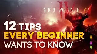 12 Crucial DIABLO 4 Tips & Tricks for Beginners