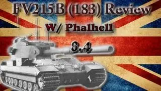 WoT: 8.4 overview + FV215b (183) review and gameplay