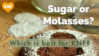 KNF Sugar vs Molasses