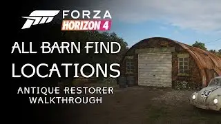 All 15 Barn Find Locations!!! - Forza Horizon 4