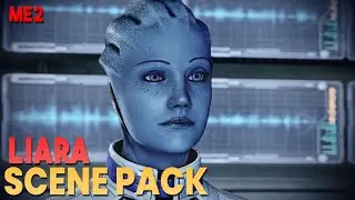 Liara T'Soni Scene Pack || Mass Effect 2 (1080p, 60FPS)