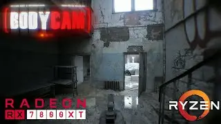 Bodycam - RX 7800 XT - 1080p - 1440p - 4K