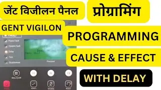 GENT VIGILON PANEL PROGRAMMING || HOW TO PUT DELAY IN GENT PANEL || #gent  #programming #firealarm