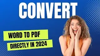 Converting PDF to Word Directly With Microsoft Word 2024