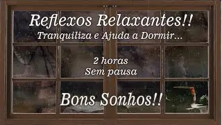 {MF} A Paz e Serenidade Refletida na Janela 🎶 🌧️ 🪟 💤 📚